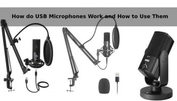 How do USB Microphones Work and How to Use Them
