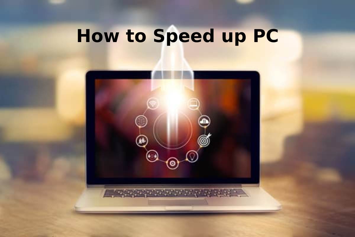 How to Speed up PC