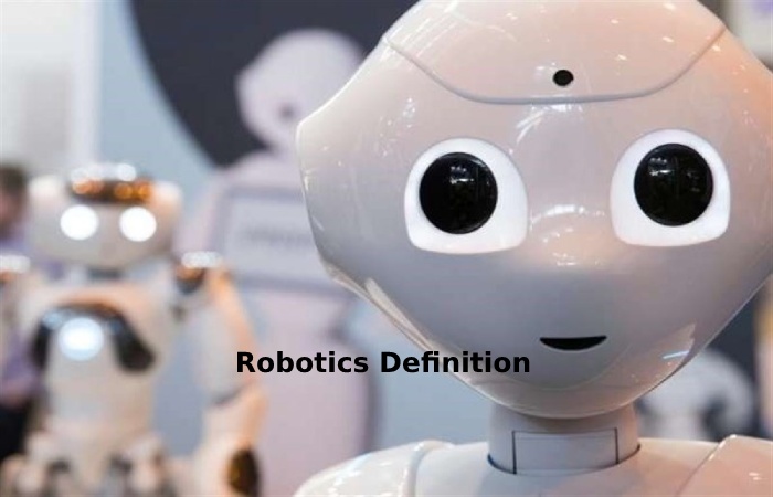 Robotics Definition