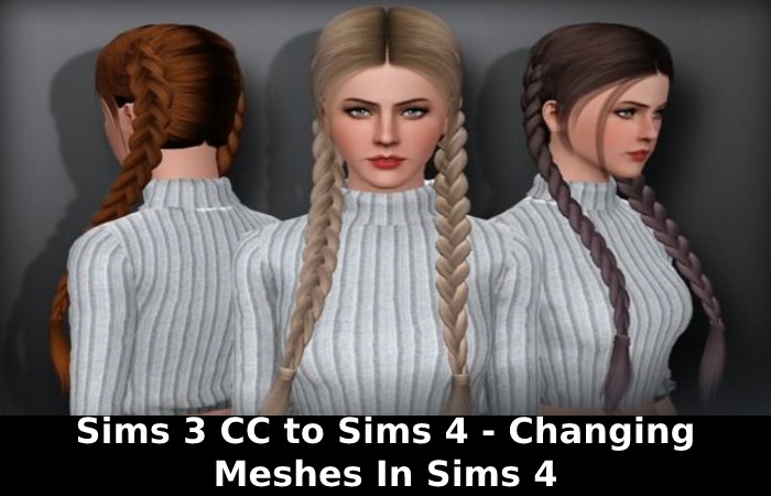 Sims 3 CC to Sims 4 - Changing Meshes In Sims 4